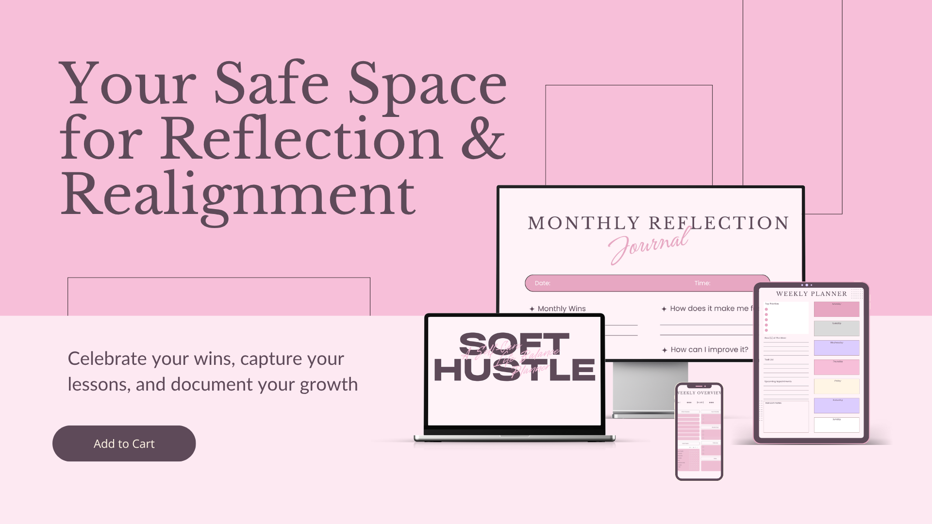 Soft Hustle – Weekly Self-Care & Life Balance Planner